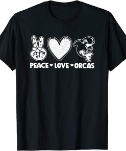 Funny Whales Peace Love Orcas Orca Lovers T-Shirt